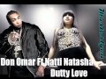 Don Omar ft. Nathi Natasha - Dutty Love Remix