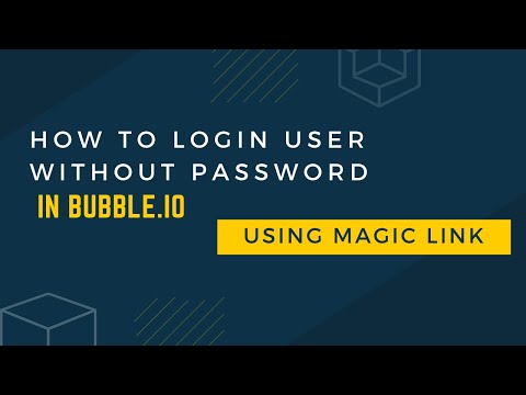 Login in Bubble.io using MAGIC LINK without Password #magiclink #bubble.io