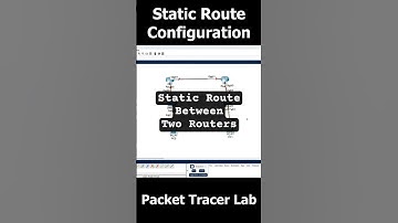 Static Route Configuration between Two Routers #ccna #cisco