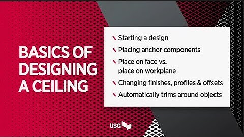USG Ceiling Technix™ Support Center — Basics of Designing a Ceiling