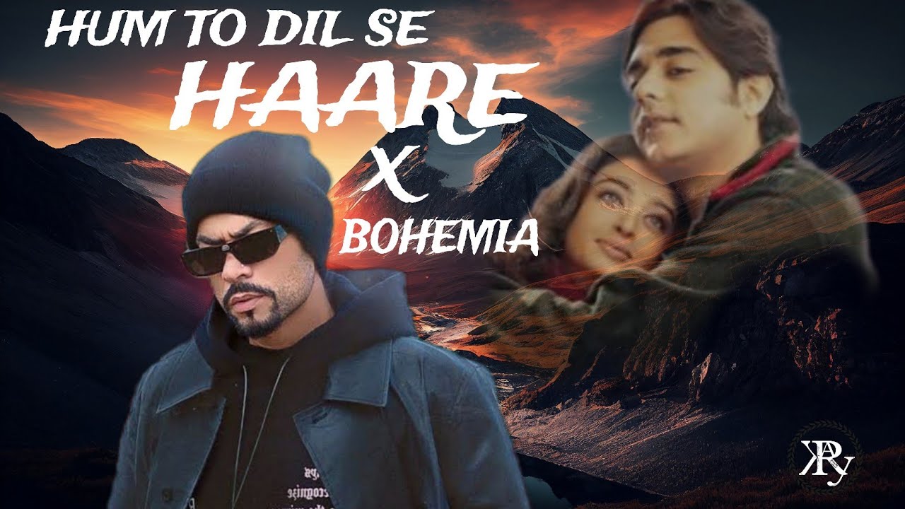 Hum to dil se haare X Bohemia  90s BEATs  Prod by R KY bass boosted