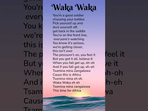 Waka Waka Shakira Ft Freshlyground Lyrics Song Shorts Waka Waka Shakira Ft Freshlyground Lyrics Song Shorts