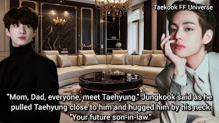 Meeting Jungkook&#39;s Parents Part-1! [Taekook ff] || Chapter- 47 || #bts #vkookff #btsff