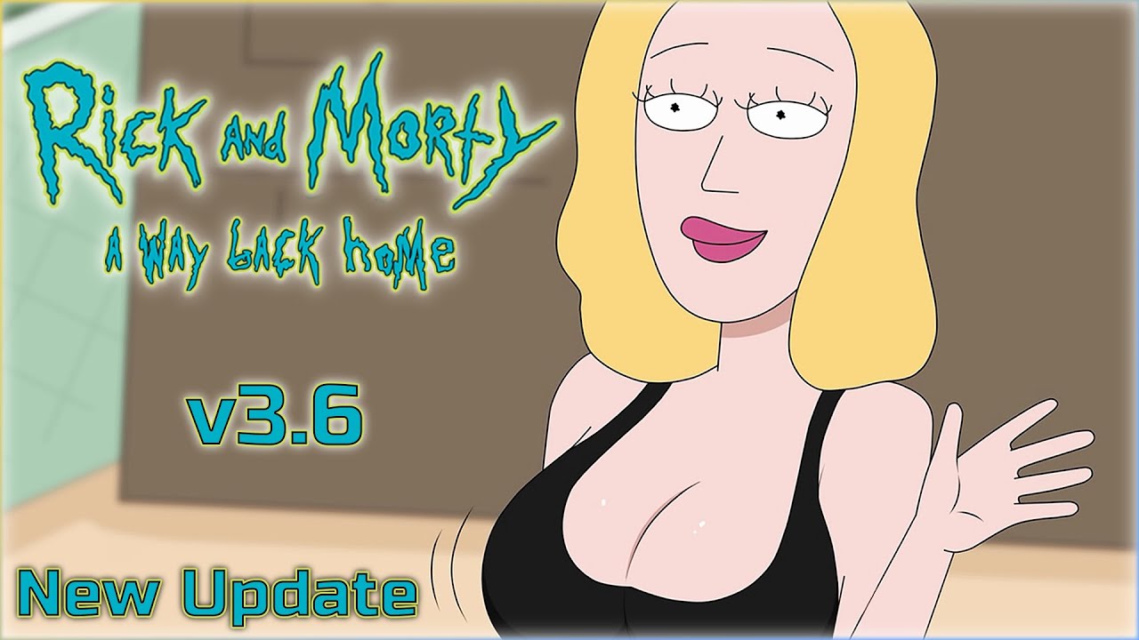 Rick and morty a way back home v3.6