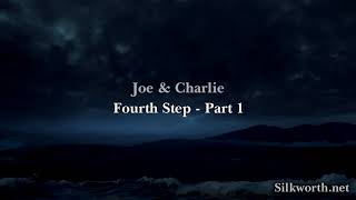 20. Joe & Charlie - Fourth Step Part 1