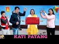 KATI PATANG #kaipoche | Types of people on Makar Sankranti | Patang Baaz | Aayu and Pihu Show