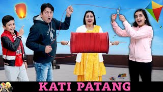 KATI PATANG | kaipoche | Types of people on Makar Sankranti | Patang Baaz | Aayu and Pihu Show