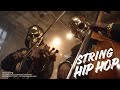 【String Hip Hop】– Enter Deep Work | Deep Focus Music for Study
