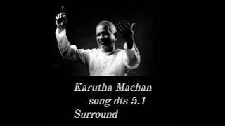 Karutha Machan song from PUTHU NELLU PUTHU NAATHU dts 5.1 SURROUND 🎧