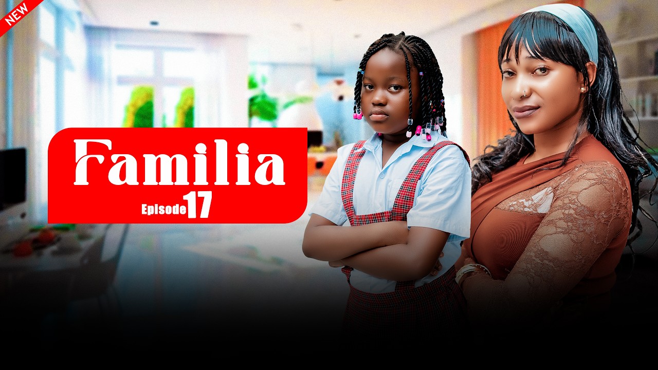 FAMILIA Full episode [ 17 ] #love