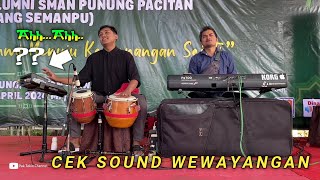 Cek Sound WEWAYANGAN Audio Horegg...