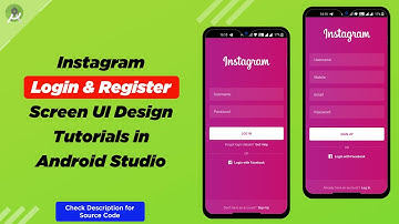 How to create Material Login & Register Screen UI design like Instagram in Android Studio