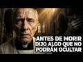 Las Últimas Palabras del Papa Francisco Que el Vaticano Borró Antes de Revelarlas al Mundo
