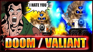 Rage Quit TWICE | VALIANT Map 09-10 | Complex Doom/LCA/Clusterfuck