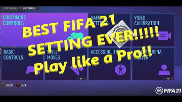 FIFA 21 BEST CONTROLLER AND CAMERA SETTINGS EVER (OFFICIAL)- ALL !!!!!!!!!!!. Play like a pro!!!!!