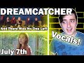 Dreamcatcher - "And There Was No One Left" + "July 7th" MV | REACTION