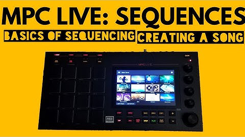 AKAI MPC LIVE Tutorial - The Basics of Sequencing - Lifted Noise
