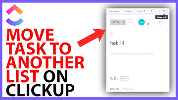 How to Move a Task to Another List on ClickUp