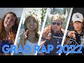 Senior graduation rap 2022