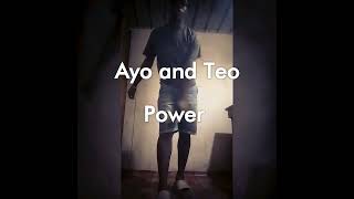 Ayo and Teo "Power" (Dance Video)