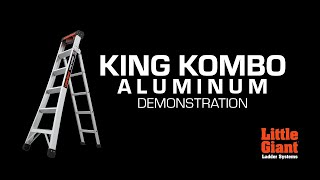 King Kombo 2.0 Aluminum | Demo | Little Giant Ladder Systems