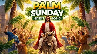Hosanna Di Tempat Yang Maha Tinggi  Lagu Khusus Minggu Palma 2026  Lagu Pujian Kedatangan Yesus
