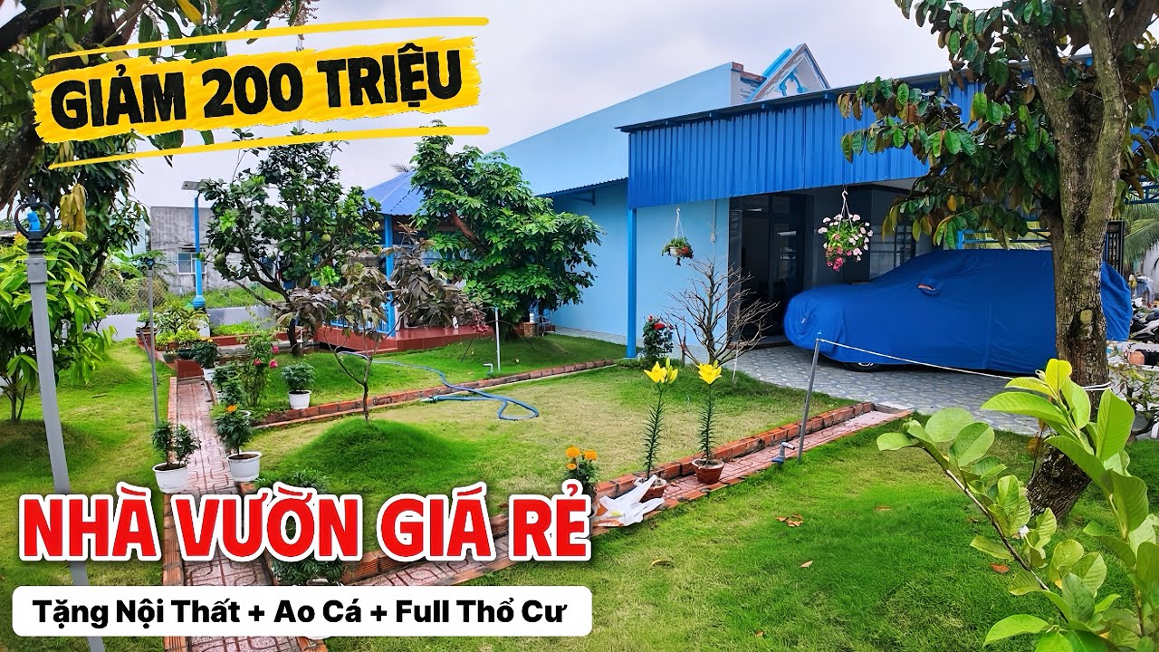 HẠ GIÁ BÁN NHANH NHÀ VƯỜN GIÁ RẺ VÙNG VEN TPHCM , full thổ cư 100% , tặng toàn bộ nội thất 