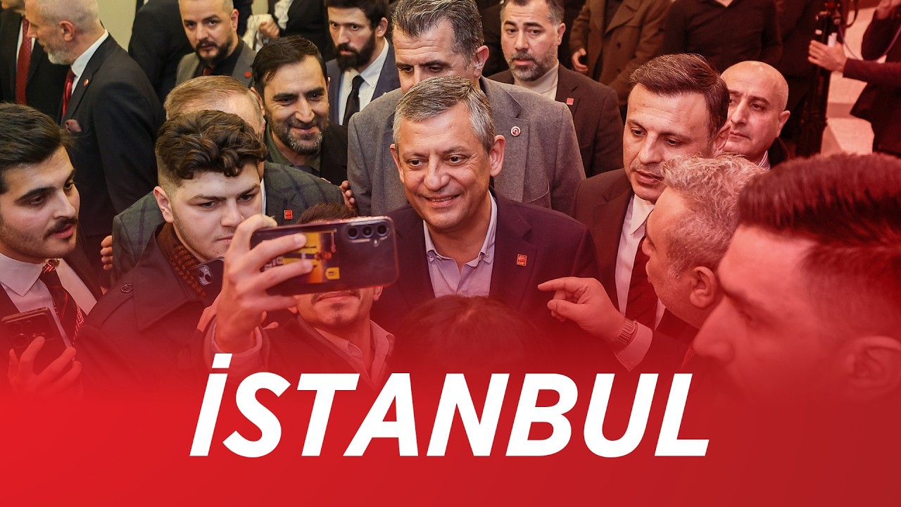 CHP GENEL BAŞKANI ÖZGÜR ÖZEL İSTANBUL’DA 28/02/2026