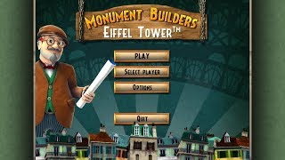 Monument Builders - Eiffel Tower - Part 2 Level 6 - Walkthrough