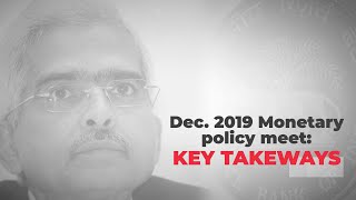 RBI Monetary Policy December 2019: Key takeaways