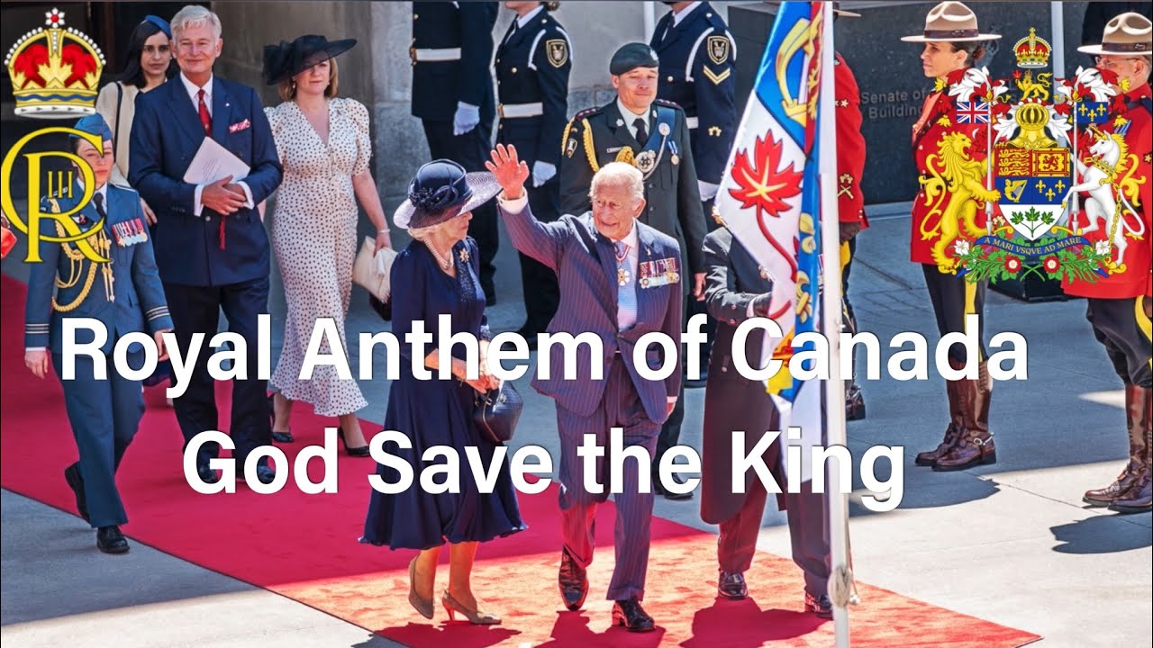 Royal Ranthom Royal Anthem of Canada God Save the King (Bilingual) - YouTube