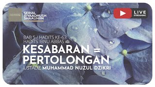 Download Lagu 155. KESABARAN = PERTOLONGAN | Riyaadhushshaalihiin MP3 Download Lagu 155. KESABARAN = PERTOLONGAN | Riyaadhushshaalihiin MP3