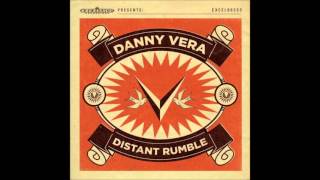 Danny Vera - Runnin' With My Boots On (Ft. James Burton)