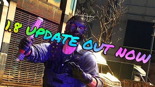 Dying light 2 New 1.8 update Dying light 2 New 1.8 update