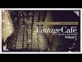 Speed Of Sound - Coldplay´s song - Vintage Café Vol. 7 - The new release!