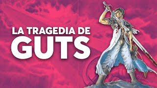 La TRAGEDIA de GUTS | Berserk