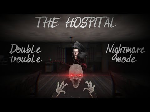 Eyes The Horror Game: Gameplay (Double Trouble) - Part 4 Hospital