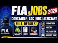 FIA Jobs 2026 | Constable, LDC, UDC, Assistant | Salary, Duty, Training, Test Date &amp; Preparation