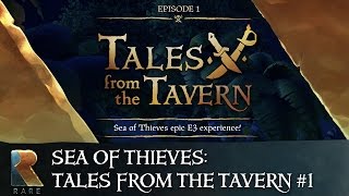 Sea of Thieves: Tales from the Tavern Podcast - Episode 1