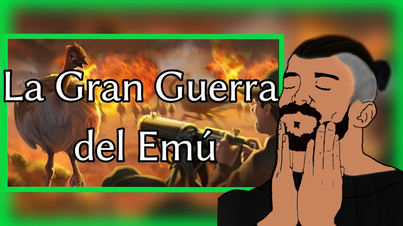 Reaccionando a: La guerra de los Emus
