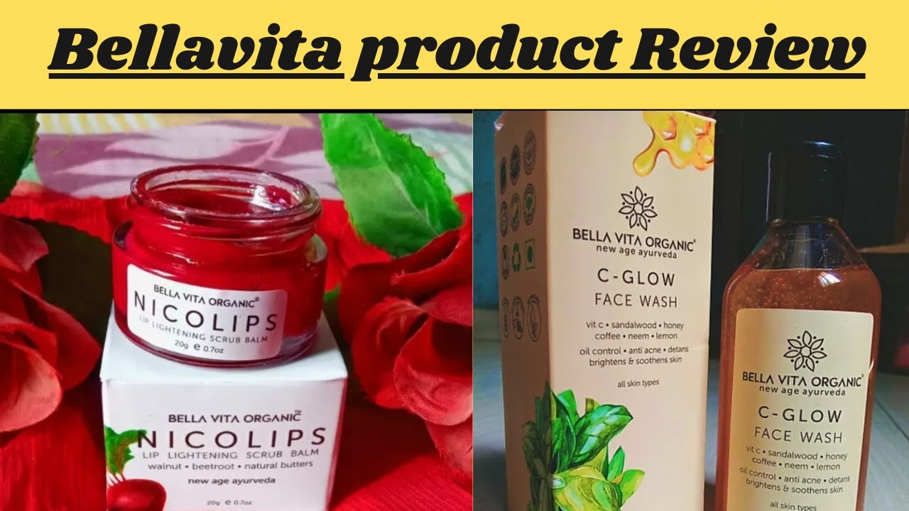 Bellavita product honest Review// Bellavita C-glow face wash,lip scrub Review.♥️🥰