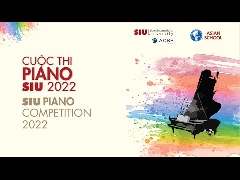 Video ????VÒNG CHUNG KẾT BẢNG A CUỘC THI PIANO SIU 2022 - YouTube