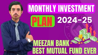 Details Meezan bank monthly income plan 2024-25 || Profit more than you think #mutualfunds Update