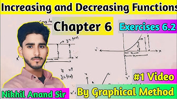 Increasing & Decreasing Functions | वर्धमान और ह्रासमान फलन | Class12th | Chapter 6 | Exercise 6.2