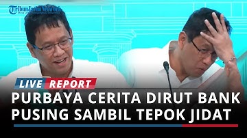 Sambil Tepok Jidat, Purbaya Cerita Dirut Bank Pusing Salurkan Dana Rp 200 Triliun