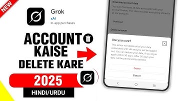 Grok Ai Account Delete Kaise Kare | Grok Ai Account Permanently Delete Karne Ka Tarika