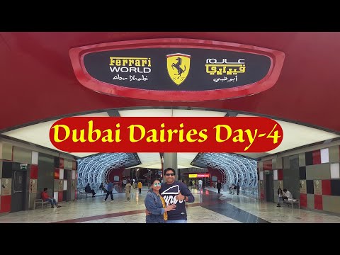 Dubai Dairies Day-4 Ferrari World Abu Dhabi