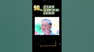90% xử lý cán bộ sai phạm vừa qua là do đất đai #trending #xuhuongyoutube #xuhuongtiktok