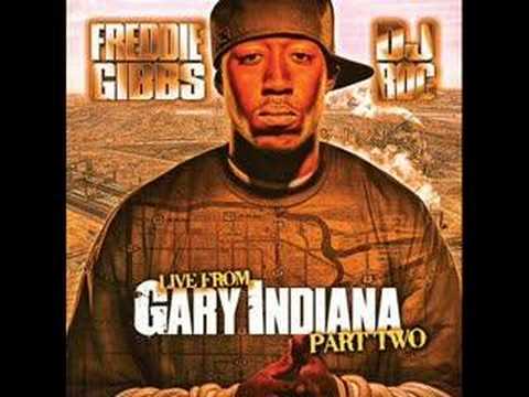 Freddie Gibbs - Im That Nigga