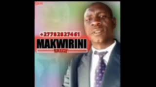 Makwirine Baloyi - Papa Wanitikisela Ft.jito Makamu Felex Ubissezavala